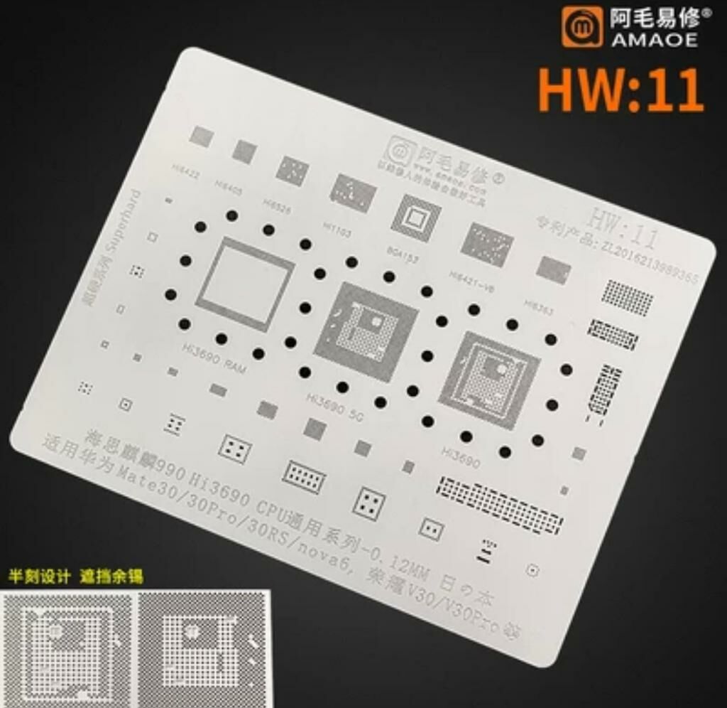 Amaoe HW 11 / 990 Hi3690 CPU / Mate30 / 30Pro / 30RS / Nova6 / V30 / V30Pro BGA Stencil HI3690 6280